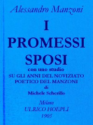 [Gutenberg 45334] • I promessi sposi. Opere di Alessando Manzoni, vol. 1